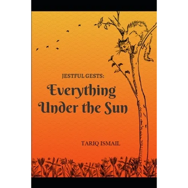 Jestful Gests: Everything Under The Sun