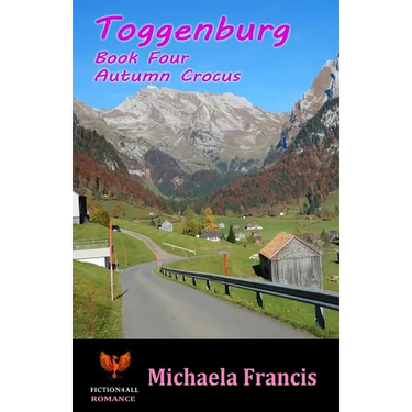 Toggenburg - Book 4: Autumn Crocus