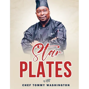 Starplates with Chef Tommy Washington