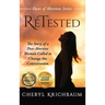 ReTested: The Story of a Post-Abortive Woman Called to Change the Conversation