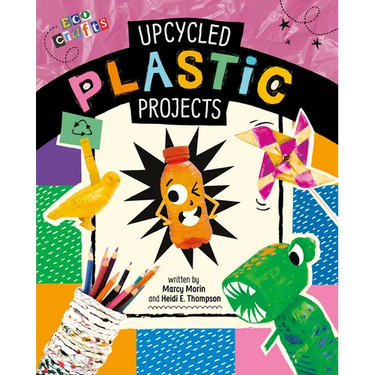 Upcycled Plastic Projects