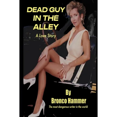 Dead Guy in the Alley - A Love Story