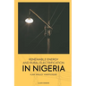 Renewable Energy and Rural Electrification in Nigeria: Law, Policy, Institutions