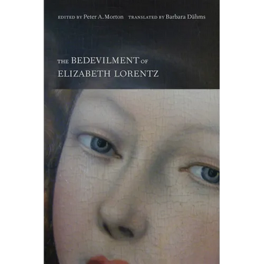 The Bedevilment of Elizabeth Lorentz