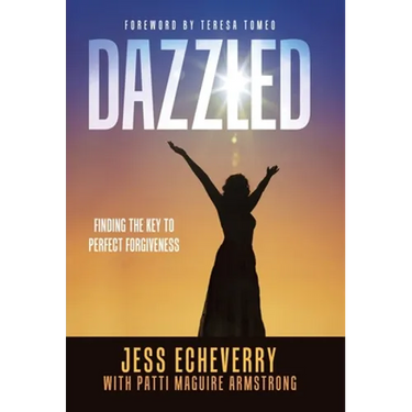 Dazzled: Finding the Key to Perfect Forgiveness
