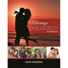 Marriage Preparation Workbook: A Practical Guide for Couples Considering or Planning to Get Married