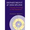 Department and Discipline: Chicago Sociology at One Hundred