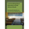 Contextualising Rural Education in South African Schools