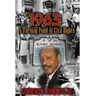 1963: A Turning Point in Civil Rights