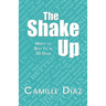 The Shake Up: Misfit to Best Fit in 30 Days