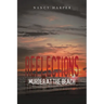 Reflections: Murder At The Beach
