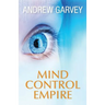 Mind Control Empire