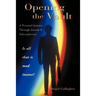 Opening the Vault: A Personal Journey Through Autism & Schizophrenia