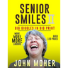 Senior Smiles II: Big Giggles In Big Print