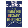 The Diamond Rosary Murders