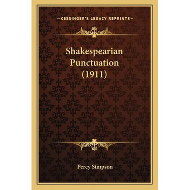 Shakespearian Punctuation (1911)