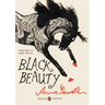 Black Beauty: (Penguin Classics Deluxe Edition)