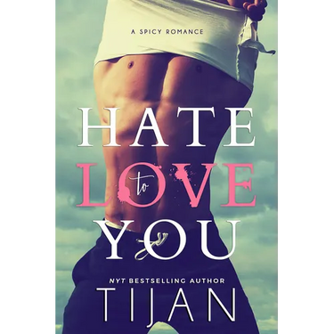 Hate to Love You