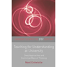 Teaching for Understanding at University: Deep Approaches and Distinctive Ways of Thinking