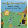 Nacho House Cat