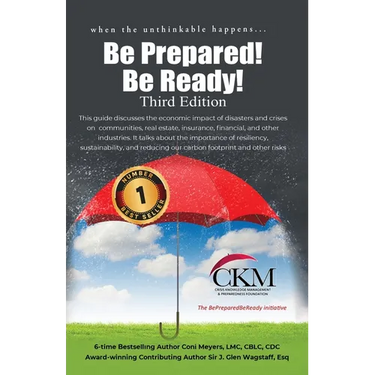 When the Unthinkable Happens...Be Prepared! Be Ready! Third Edition