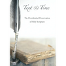 Text and Time: The Providential Preservation of Holy Scripture