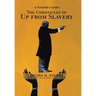 The Chronicles of up from Slavery: A Teacher's Guide