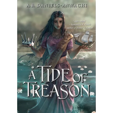 A Tide of Treason