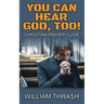 You Can Hear God, Too!
