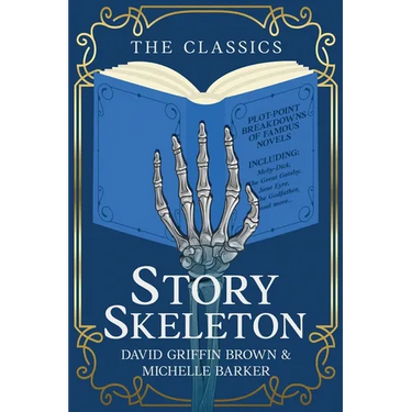 Story Skeleton: The Classics