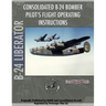 B-24 Liberator Bomber Pilot's Flight Manual
