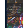 The Thunderweapon in Religion and Folklore, a Study in Comparative Archaeology