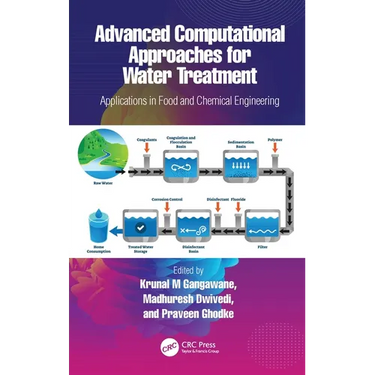Advanced Computational Approaches for Water Treatment: Applications in Food and Chemical Engineering