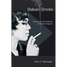 Balkan Smoke