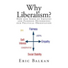 Why Liberalism?: How our Sense of Empathy and Fairness Determines our Political Orientation