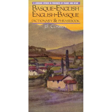 Basque-English/English-Basque Dictionary & Phrasebook