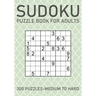 Sudoku Puzzle Book for Adults - 300 Puzzles - Medium to Hard