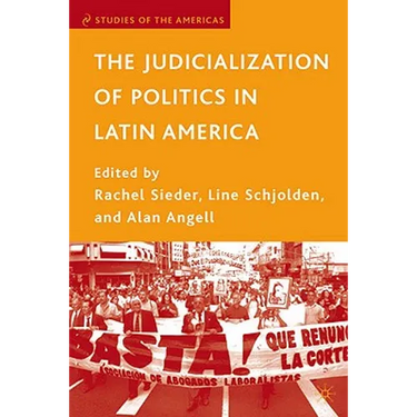 The Judicialization of Politics in Latin America