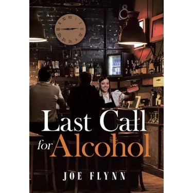 Last Call for Alcohol