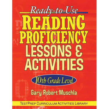 Ready-To-Use Reading Proficiency Lessons & Activities: 10th Grade Level