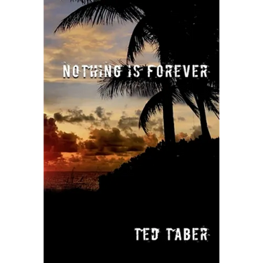 Nothing Is Forever
