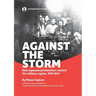 Against the Storm: How Japanese printworkers resisted the military regime, 1935-1945