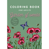 Garden of Weeds: Coloring book for adults