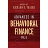 Advances in Behavioral Finance, Volume II