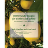 IBD-Friendly Recipes for Crohn's and Colitis: Gut Inspired - Teen Approved