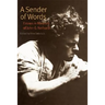A Sender of Words: Essays in Memory of John G. Neihardt