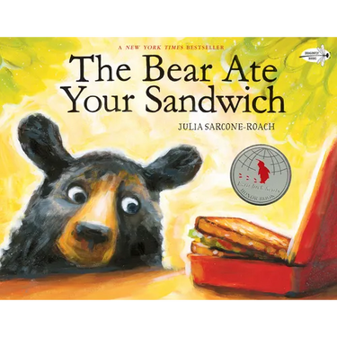 The Bear Ate Your Sandwich