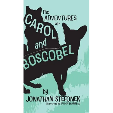 The Adventures of Carol and Boscobel