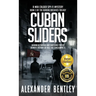 Cuban Sliders: A Max Calder Spy-Fi Mystery