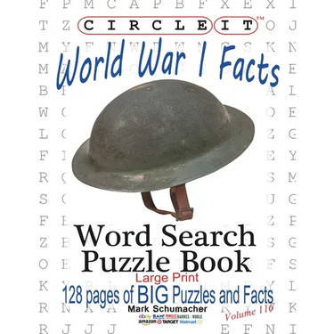 Circle It, World War I Facts, Large Print, Word Search, Puzzle Book